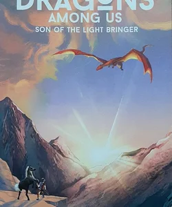 The Dragons among Us (Book 4)