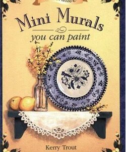Decorative Mini-Murals You Can Paint
