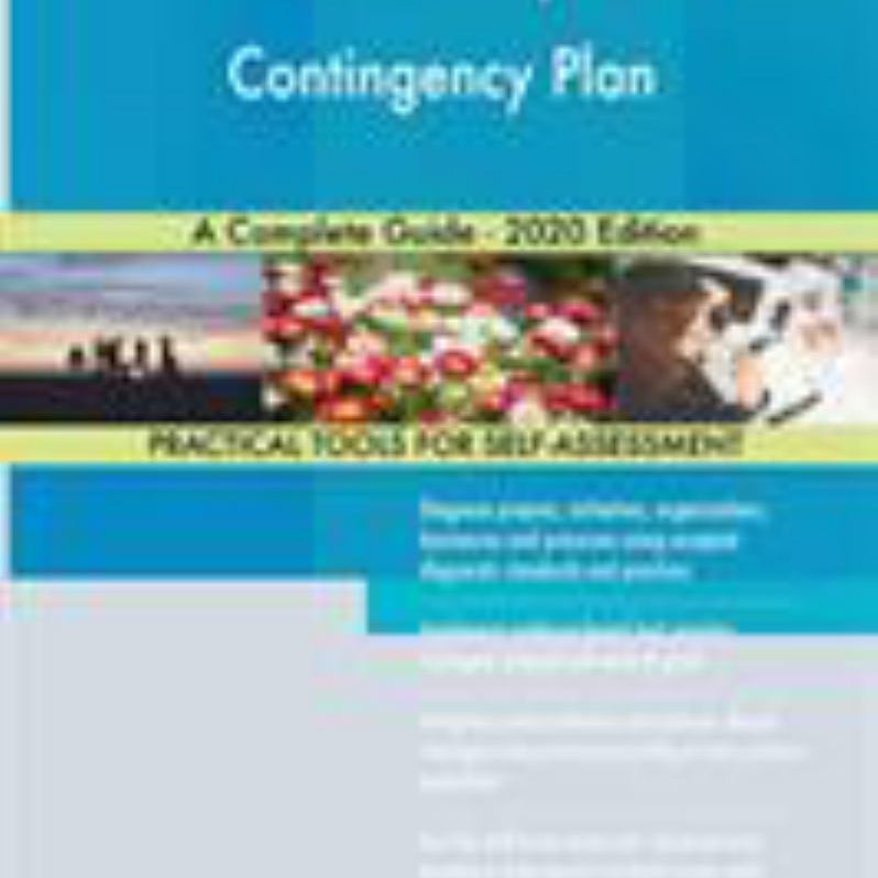 Information System Contingency Plan a Complete Guide - 2020 Edition