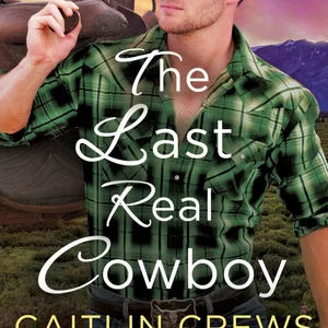 The Last Real Cowboy