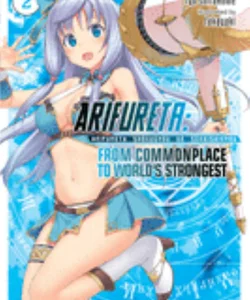 Arifureta: from Commonplace to World's Strongest (Light Novel) Vol. 2