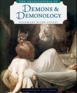 The Encyclopedia of Demons and Demonology