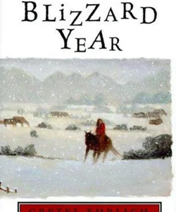 A Blizzard Year