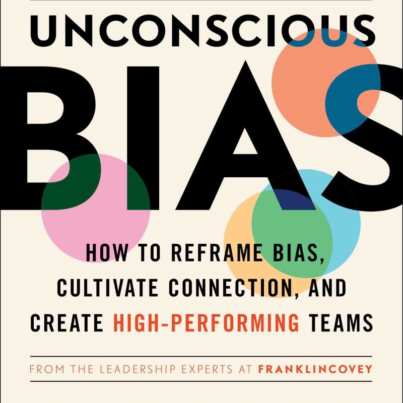 The Leader's Guide to Unconscious Bias