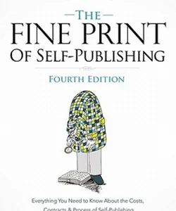 The Fine Print of Self-Publishing