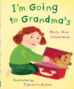 I'm Going to Grandma's