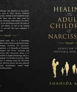 Healing the Adult Children of Narcissists