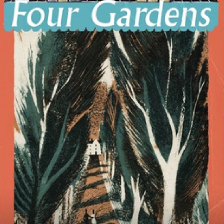 Four Gardens