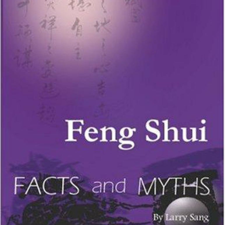 Feng Shui Facts and Myths