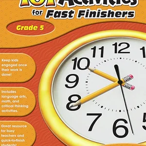 101 Activities for Fast Finishers, Grade 5