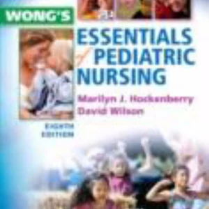 Clinical Companion for Wong's Essentials of Pediatric Nursing