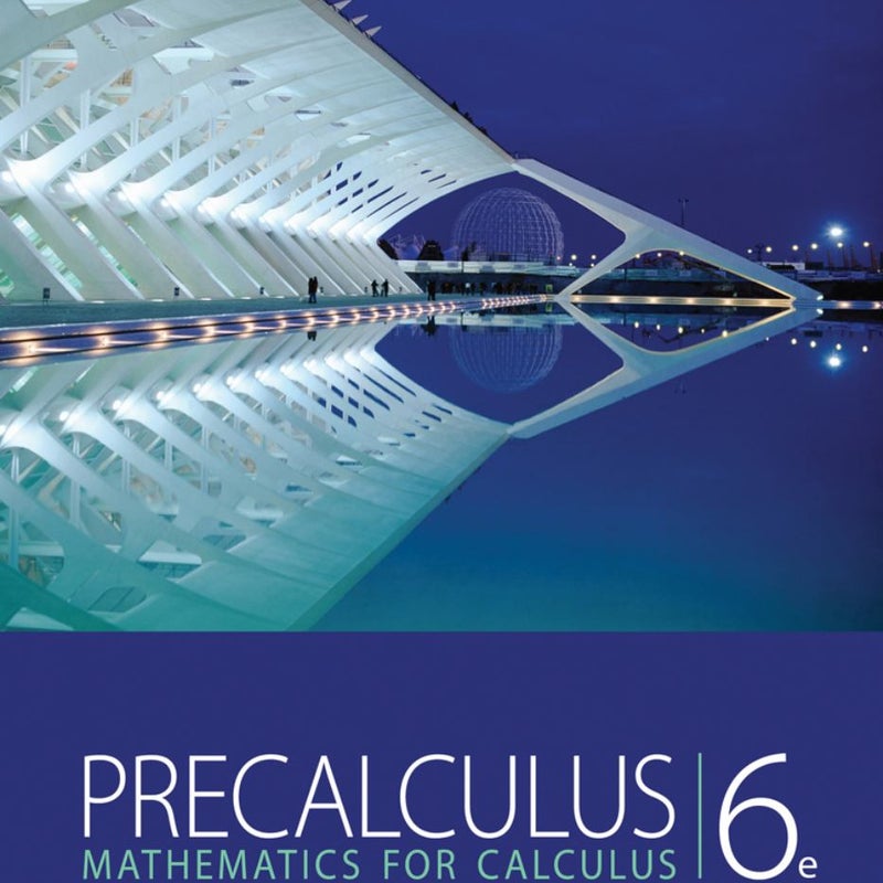 Study Guide for Stewart/Redlin/Watson's Precalculus: Mathematics for Calculus, 6th