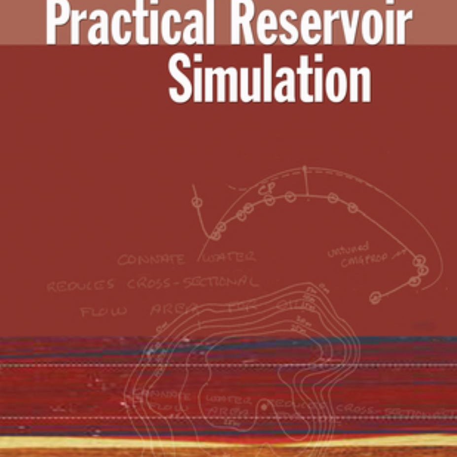 Practical Reservoir Simulation by Mike Carlson