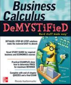 Business Calculus Demystified