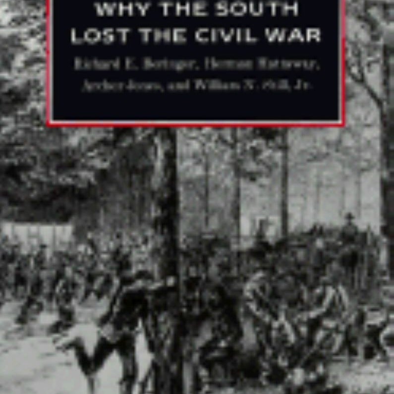 Why the South Lost the Civil War