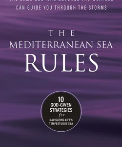 The Mediterranean Sea Rules