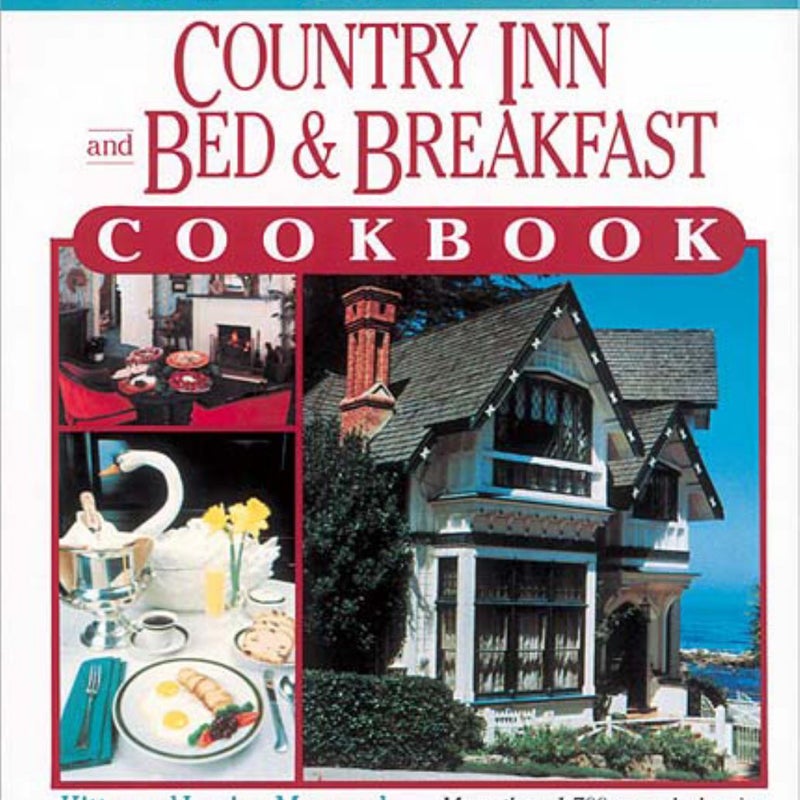 The American Country Inn and Bed and Breakfast Cookbook