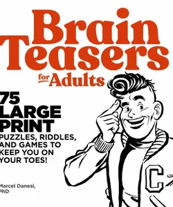 Brain Teasers for Adults