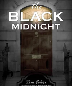 The Black Midnight