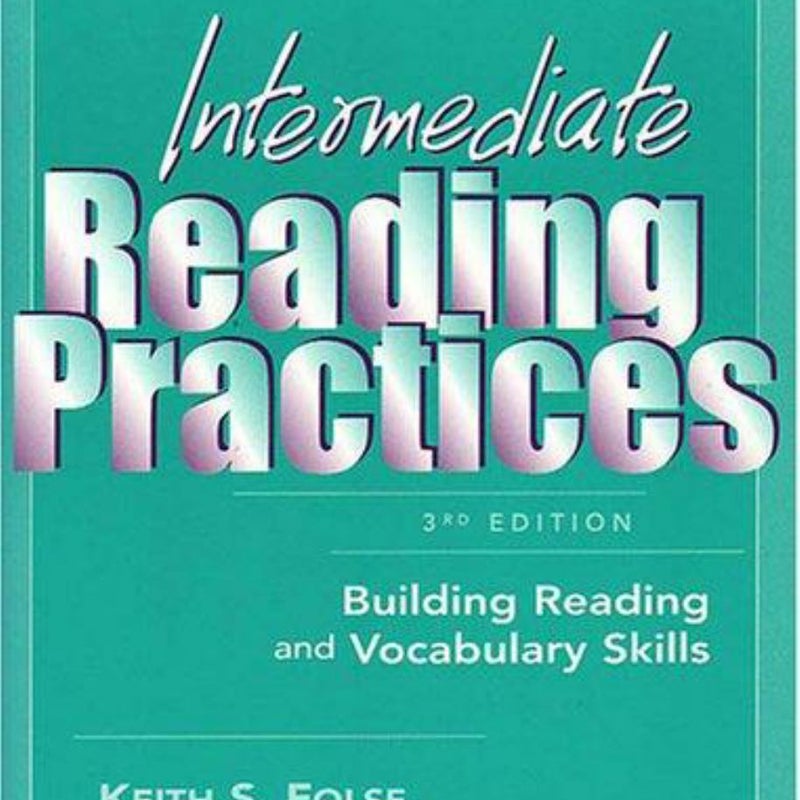 Intermediate Reading Practices