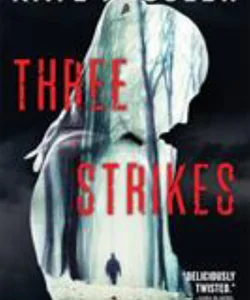 Three Strikes