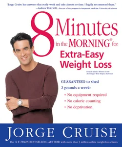 8 Minutes in the Morning for Extra-Easy Weight Loss