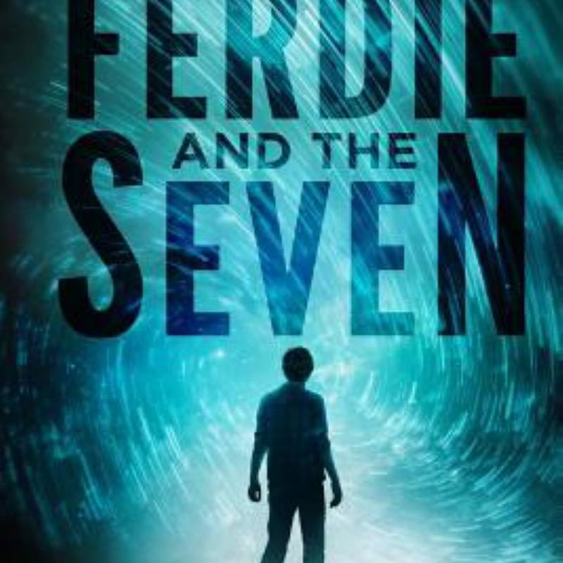 Ferdie and the Seven, Book Three