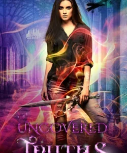 Uncovered Truths (the Lost One's Book 2)