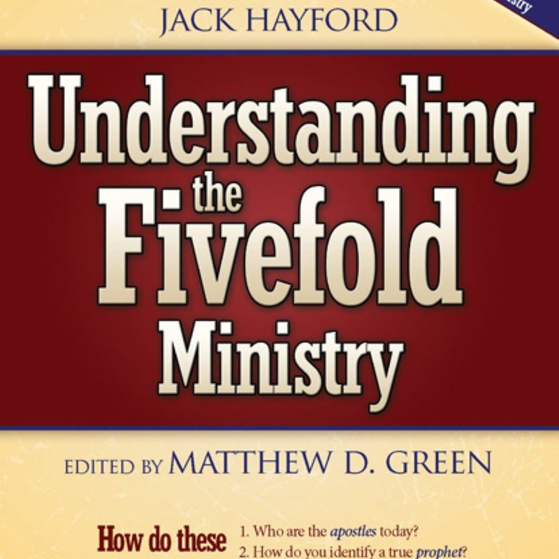 Understanding the Fivefold Ministry