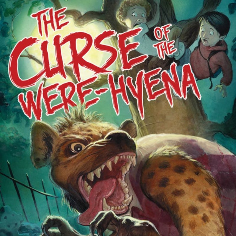 The Curse of the Were-Hyena
