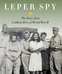 The Leper Spy