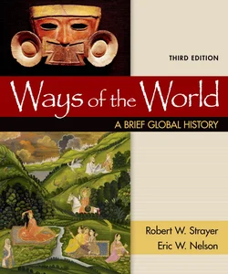 Ways of the World: a Brief Global History, Combined Volume