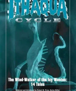 The Ithaqua Cycle