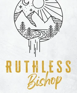 Ruthless Bishop Discreet