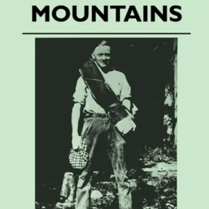 Of Men and Mountains