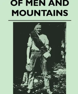 Of Men and Mountains