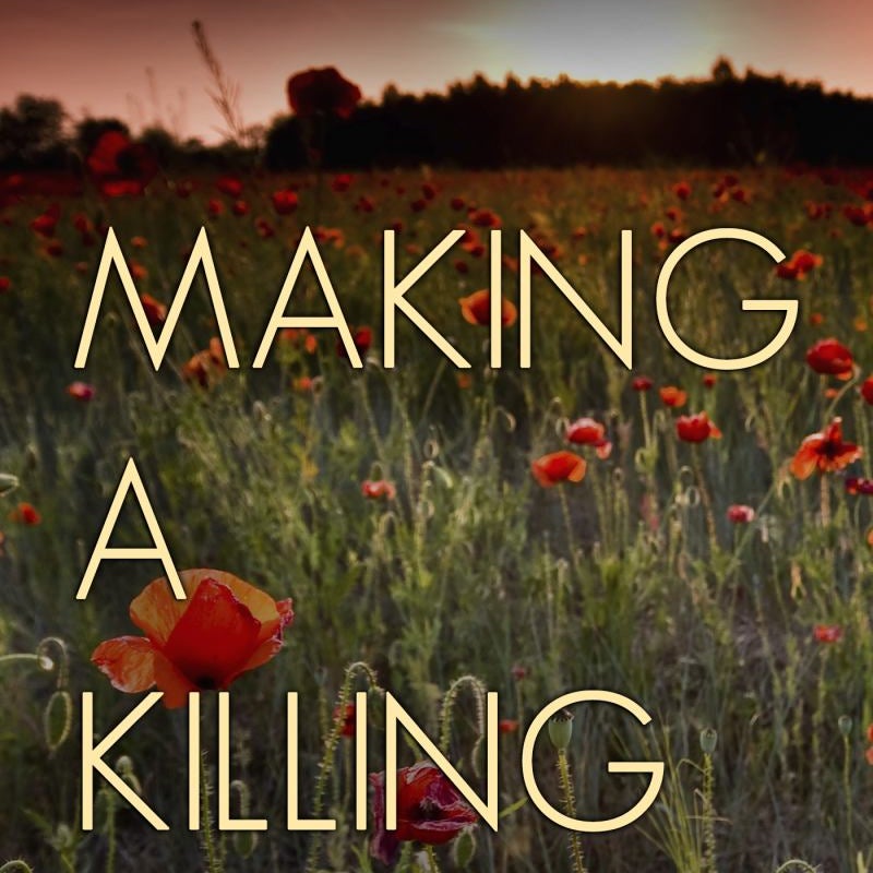 Making a Killing