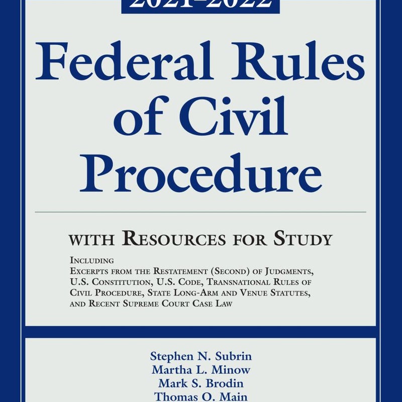 Federal Rules of Civil Procedure with Resources for Study