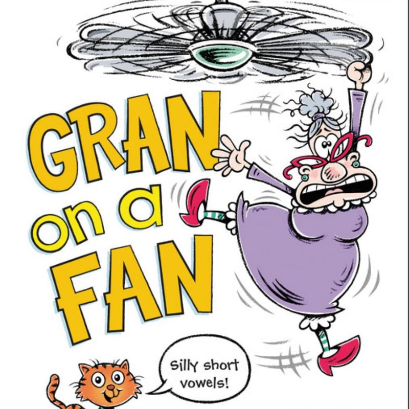 Gran on a Fan