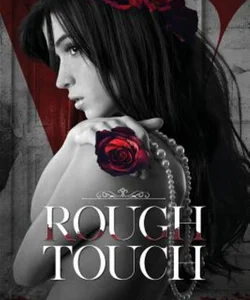 Rough Touch