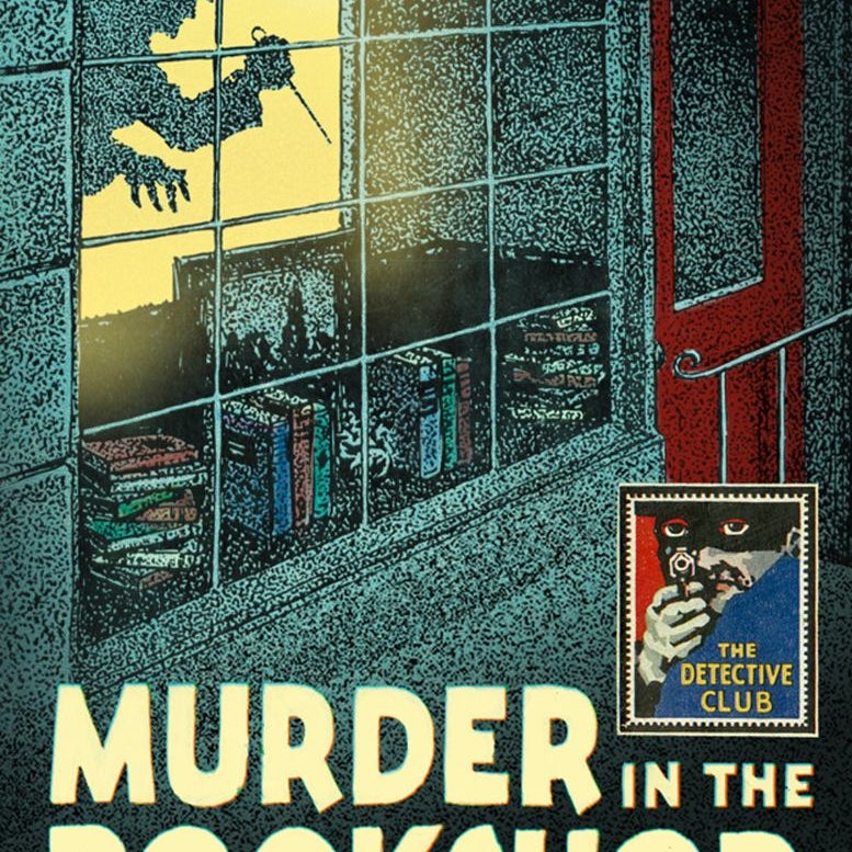 Murder in the Bookshop (Detective Club Crime Classics)