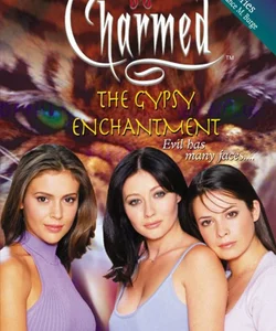 The Gypsy Enchantment