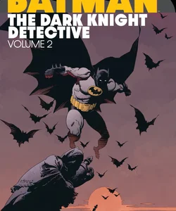 Batman Dark Knight Detective Vol 2