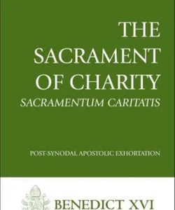 The Sacrament of Charity