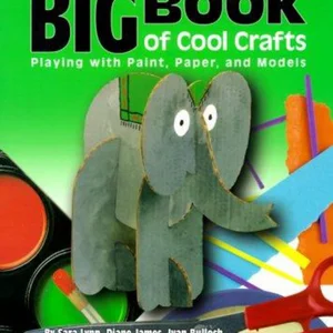 Big Book of Cool Crafts