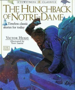 The Hunchback of Notre Dame