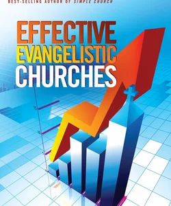 Effective Evangelistic Churches