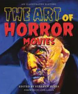 The Art of Horror Movies