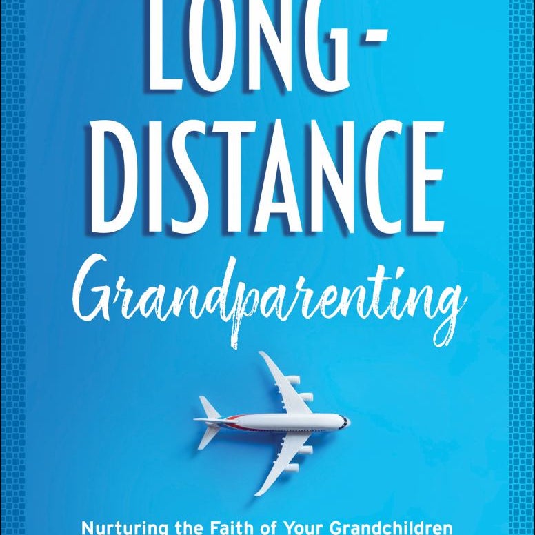 Long-Distance Grandparenting