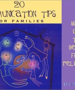 20 Communication Tips for Families